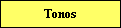 Tonos