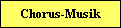 Chorus-Musik